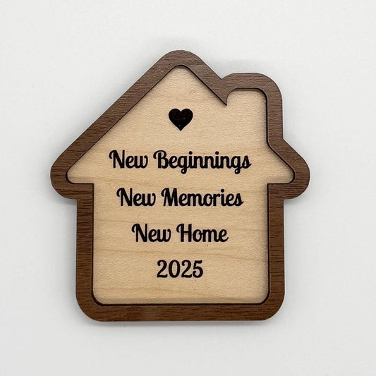 New Home Magnet, New Beginnings New Memories New Home