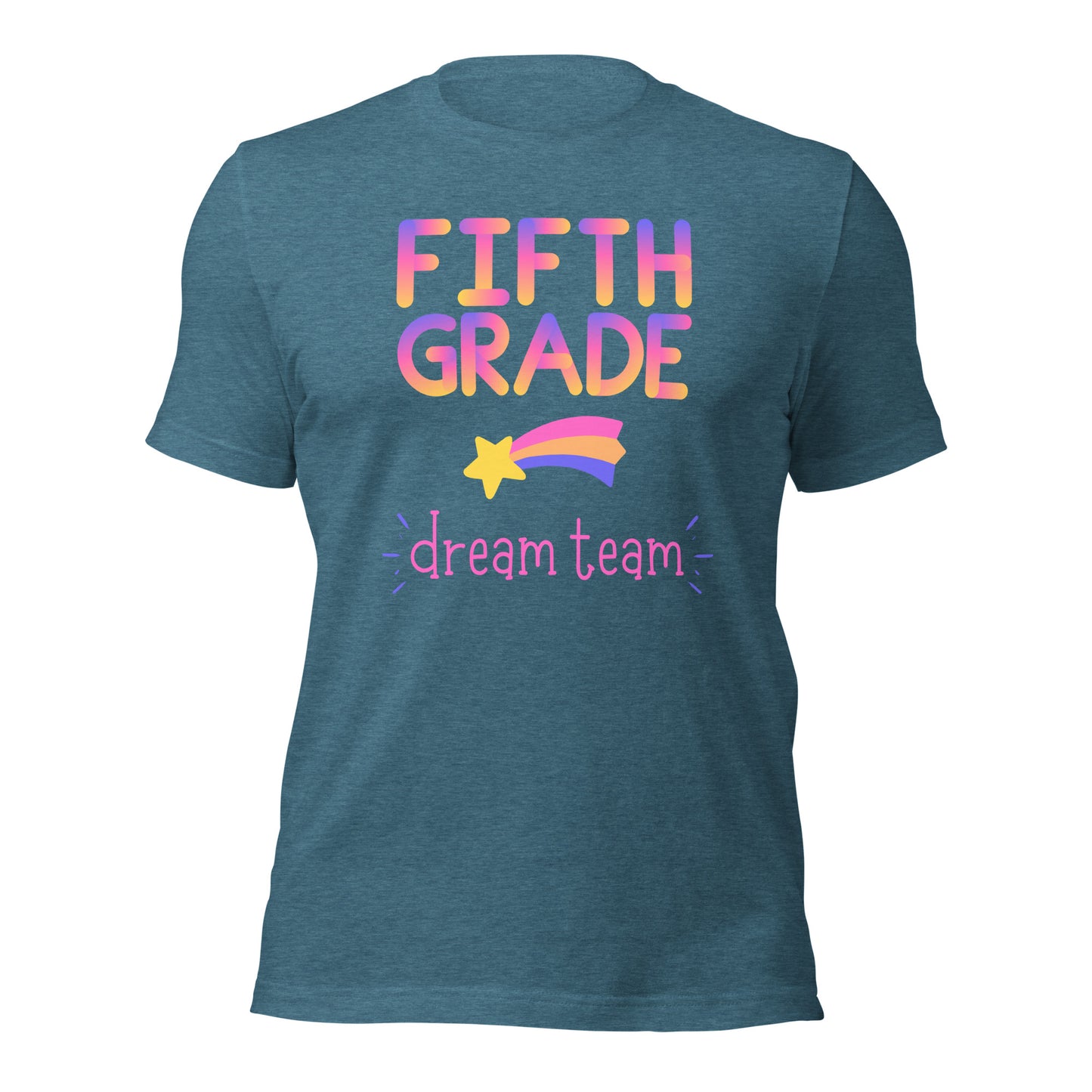 Fifth Grade Teacher Shirt Dream Team Shirt