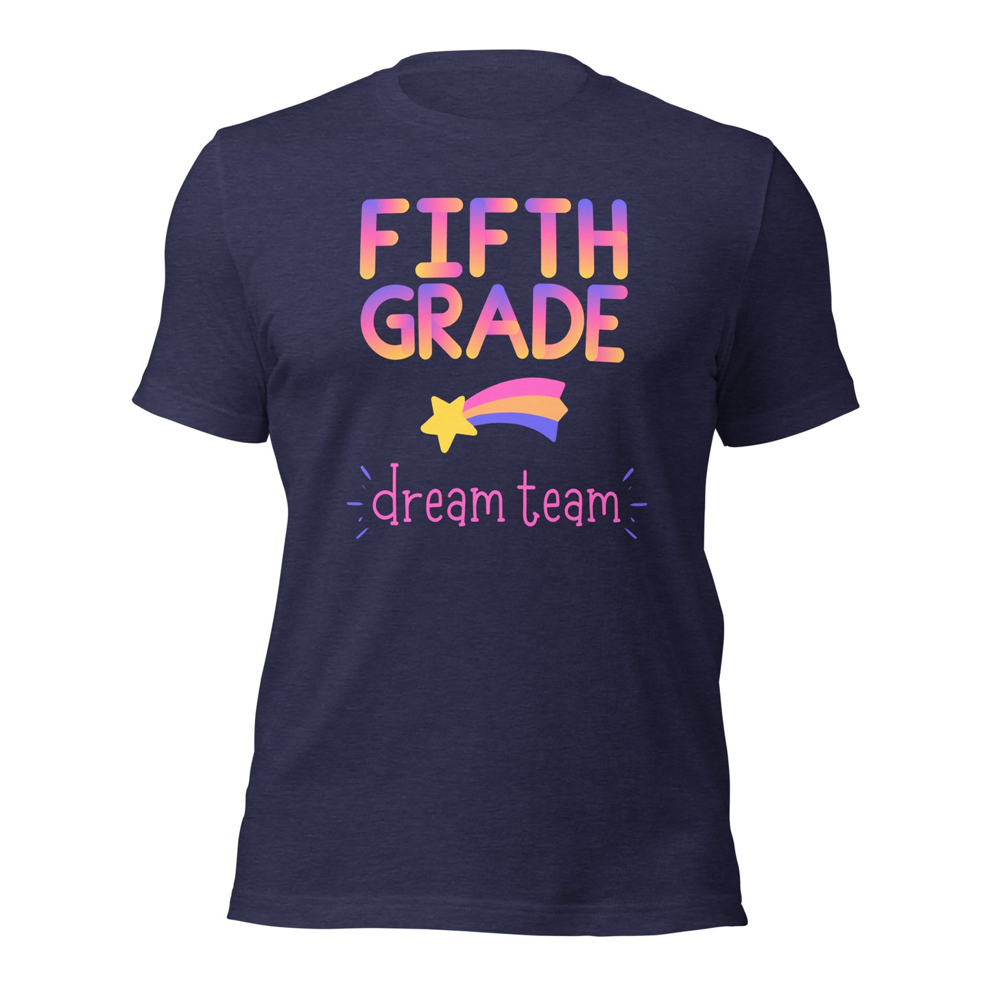 Fifth Grade Teacher Shirt Dream Team Shirt