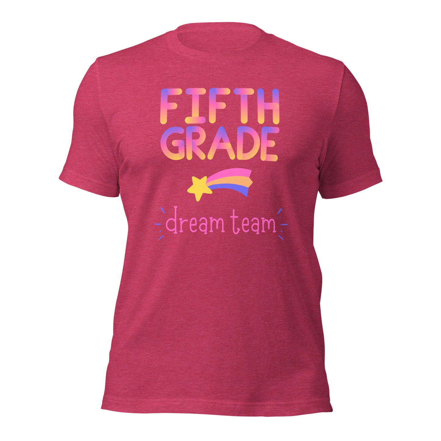 Fifth Grade Teacher Shirt Dream Team Shirt