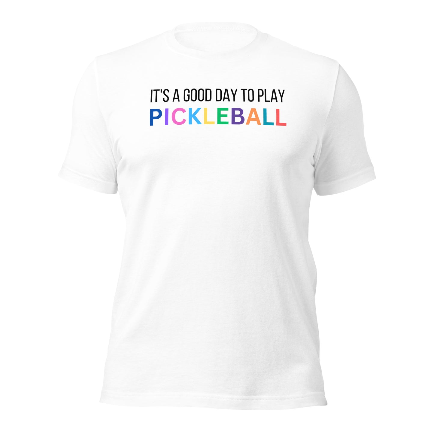 Pickleball Shirt, It's A Good Day to Play Pickleball Tee