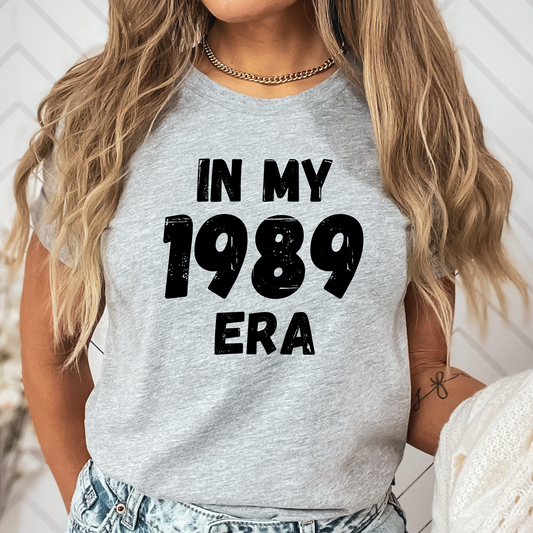 In My 1989 Era Shirt 1989 Shirt Vintage Shirt