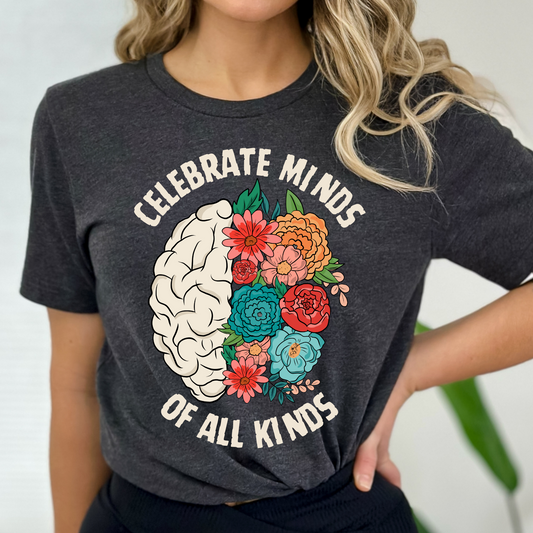 Celebrate Minds of all Kinds Shirt Neurodivergent Shirt Autism T-shirt