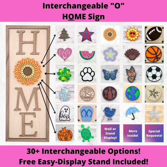 HOME Display with Interchangeable "O's