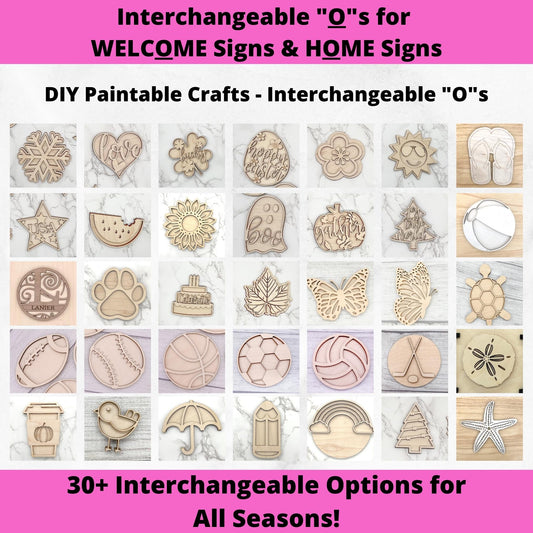 DIY Unpainted Interchangeable "O" Pieces / 4” / 6” / 8” /10” (for Welcome and HOME signs and displays+)
