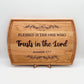 Blessed is the one Who trusts in the Lord - Jeremiah 17.17 - Cutting Board & Charcuterie, Engraved Gift for Wedding, Housewarming, Christmas