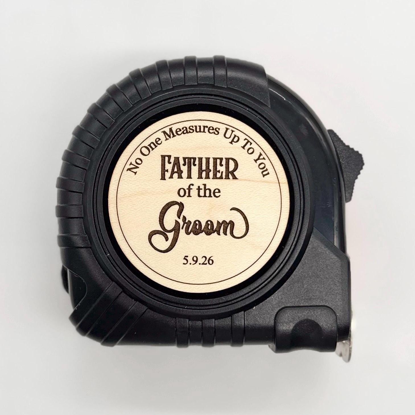 Father of the Bride Gift for Dad - Personalized Tape Measure