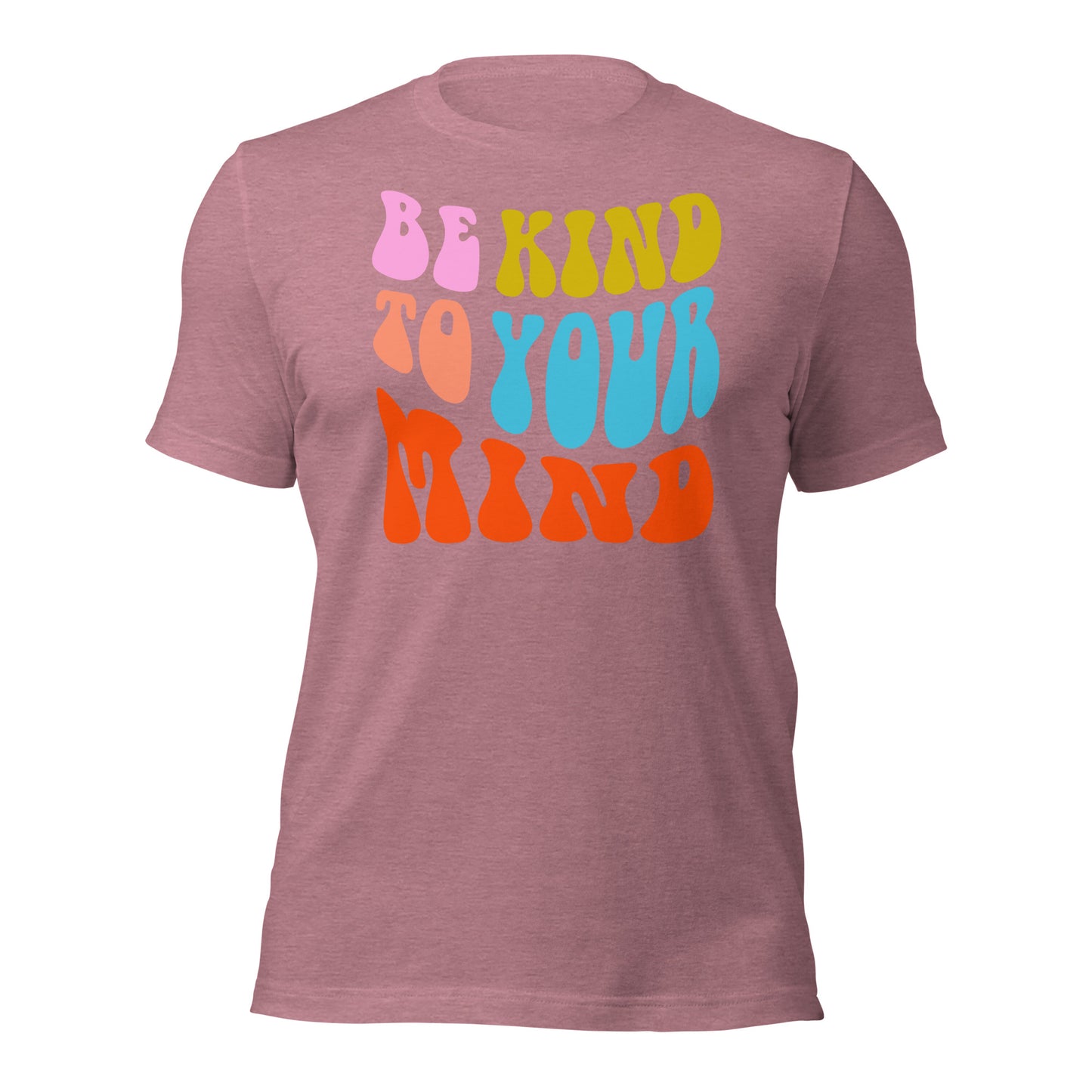 Be Kind to Your Mind Shirt Retro Tee