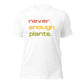 Never Enough Plants Shirt Plant Shirt Plant Lovers T-shirt