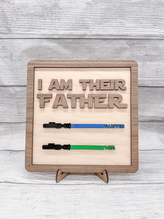 I Am Their Father Display