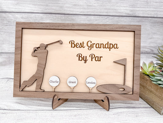 Personalized Best Dad / Grandpa By Par Display / Father’s Day gifts